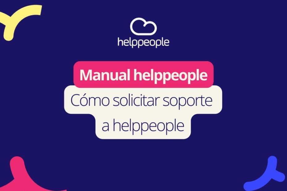 manual-como-solicitar-soporte-en-helppeople-heldpesk